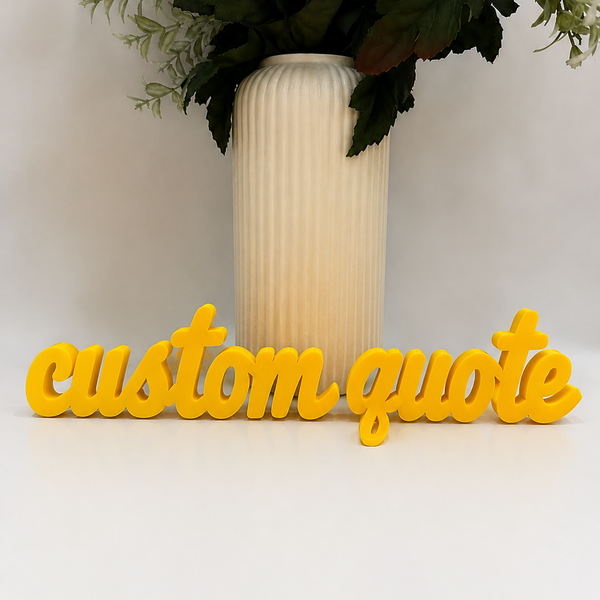 3D Printed Custom Quote Stand