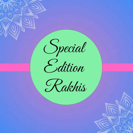 Special Edition Rakhis - Rs 100/ - each - Chatterbox Labels - Rakhis